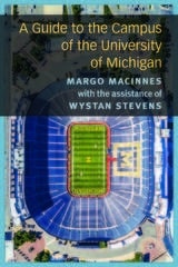 cover of A Guide to the Campus of the University of Michigan