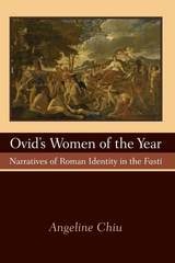cover of Ovid's Women of the Year: Narratives of Roman Identity in the Fasti