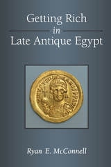 cover of Getting Rich in Late Antique Egypt