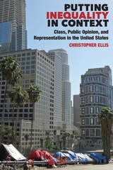 cover of Putting Inequality in Context: Class, Public Opinion, and Representation in the United States