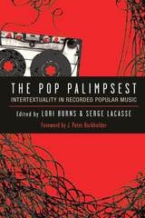 cover of The Pop Palimpsest: Intertextuality in Recorded Popular Music