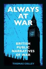 cover of Always at War: British Public Narratives of War