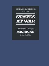 cover of States at War: A Reference Guide for Michigan in the Civil War