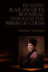 cover of Reading Jean-Jacques Rousseau through the Prism of Chess