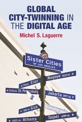 cover of Global City-Twinning in the Digital Age