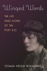 cover of Winged Words: The Life and Work of the Poet H.D.