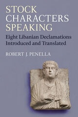 cover of Stock Characters Speaking: Eight Libanian Declamations Introduced and Translated