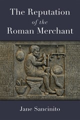cover of The Reputation of the Roman Merchant
