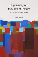 cover of Dispatches from the Land of Erasure: Essays and Conversations