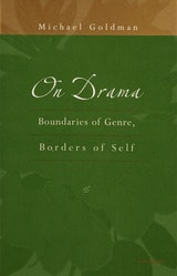 cover of On Drama: Boundaries of Genre, Borders of Self