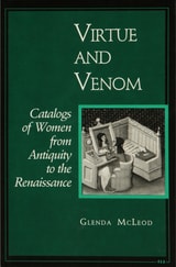cover of Virtue and Venom: Catalogs of Women from Antiquity to the Renaissance