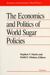 cover of Economics and Politics of World Sugar Policies