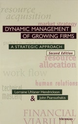 cover of Dynamic Management of Growing Firms: A Strategic Approach