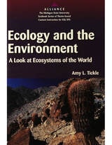 cover of Ecology and the Environment: A Look at Ecosystems of the World