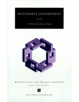 cover of Multiparty Government: The Politics of Coalition in Europe
