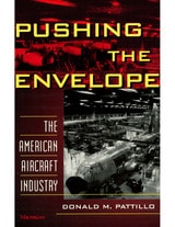 cover of Pushing the Envelope: The American Aircraft Industry