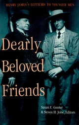 cover of Dearly Beloved Friends: Henry James's Letters to Younger Men