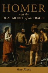 cover of Homer and the Dual Model of the Tragic