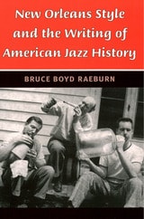 cover of New Orleans Style and the Writing of American Jazz History