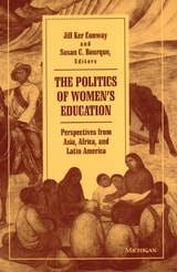 cover of The Politics of Women's Education: Perspectives from Asia, Africa, and Latin America
