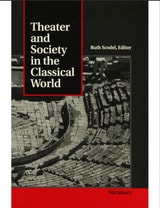 cover of Theater and Society in the Classical World