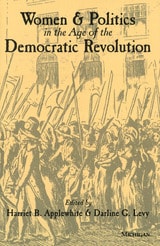 cover of Women and Politics in the Age of the Democratic Revolution