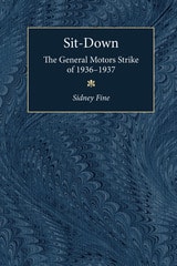cover of Sit-Down: The General Motors Strike of 1936-1937