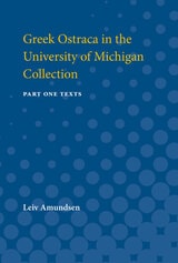 cover of Greek Ostraca in the University of Michigan Collection: Part I - Texts