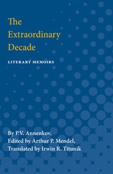 cover of The Extraordinary Decade: Literary Memoirs
