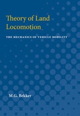 cover of Theory of Land Locomotion: The Mechanics of Vehicle Mobility