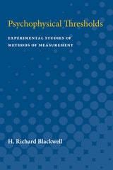 cover of Psychophysical Thresholds: Experimental Studies of Methods of Measurement