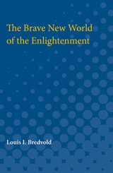 cover of The Brave New World of the Enlightenment