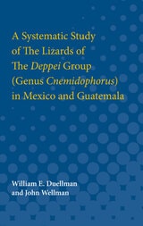 cover of A Systematic Study of The Lizards of The Deppei Group (Genus Cnemidophorus) in Mexico and Guatemala