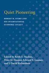 cover of Quiet Pioneering: Robert M. Stern and His International Economic Legacy