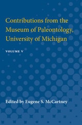 cover of Contributions from the Museum of Paleontology: Containing Papers Published between July 31, 1936, and July 1, 1939