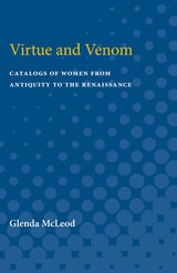cover of Virtue and Venom: Catalogs of Women from Antiquity to the Renaissance