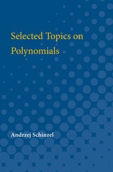 cover of Selected Topics on Polynomials