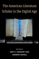 cover of The American Literature Scholar in the Digital Age
