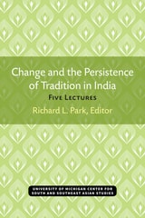 cover of Change and the Persistence of Tradition in India: Five Lectures