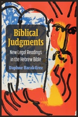 cover of Biblical Judgments: New Legal Readings in the Hebrew Bible