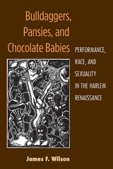 cover of Bulldaggers, Pansies, and Chocolate Babies: Performance, Race, and Sexuality in the Harlem Renaissance