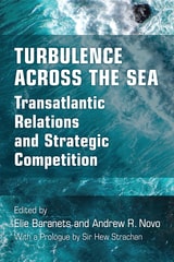 cover of Turbulence Across the Sea: Transatlantic Relations and Strategic Competition
