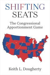 cover of Shifting Seats: The Congressional Apportionment Game