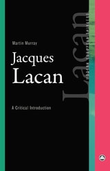 cover of Jacques Lacan: A Critical Introduction