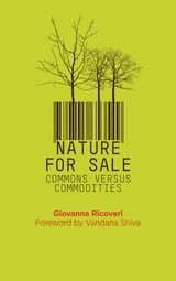 cover of Nature for Sale: The Commons versus Commodities