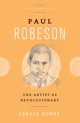cover of Paul Robeson: The Artist as Revolutionary