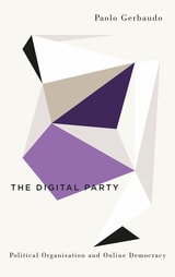 cover of The Digital Party: Political Organisation and Online Democracy