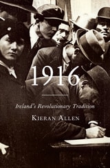 cover of 1916: Ireland's Revolutionary Tradition