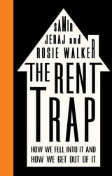 cover of The Rent Trap: How We Fell into It and How We Get Out of It
