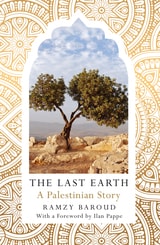 cover of The Last Earth: A Palestinian Story